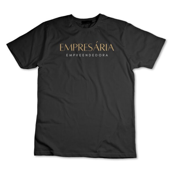 Camiseta Camisa Empresária Empreendedora