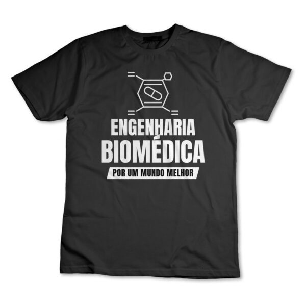 Camiseta Camisa Engenharia Biomédica Engenheiro Biomédico Graduação