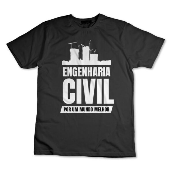 Camiseta Camisa Engenharia Civil Engenheiro Civil Graduação