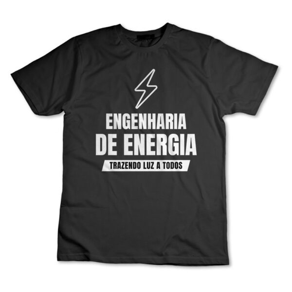 Camiseta Camisa Engenharia De Energia Engenheiro De Energia Graduação