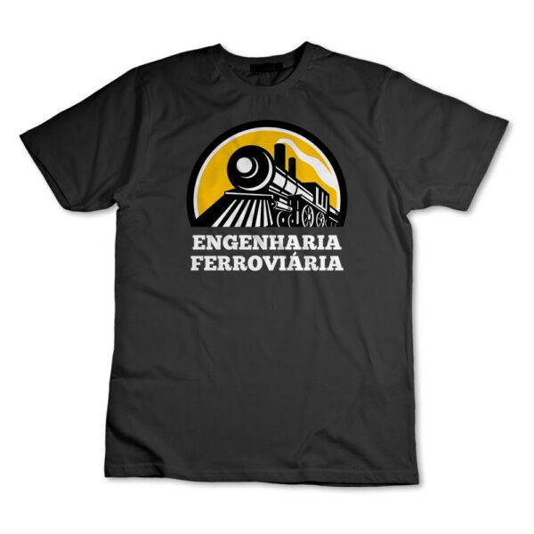 Camiseta Camisa Engenharia Ferroviária Engenheiro Engenheira