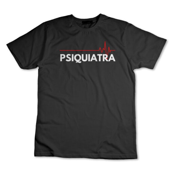 Camiseta Camisa Médico Psiquiatra Psiquiatria Graduação