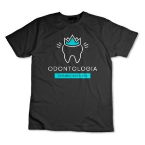 Camiseta Camisa Odontologia Dentista Criando Sorrisos