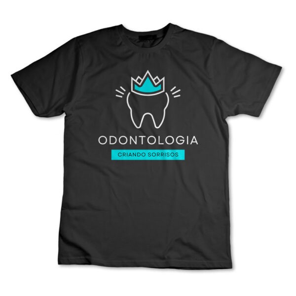 Camiseta Camisa Odontologia Dentista Criando Sorrisos