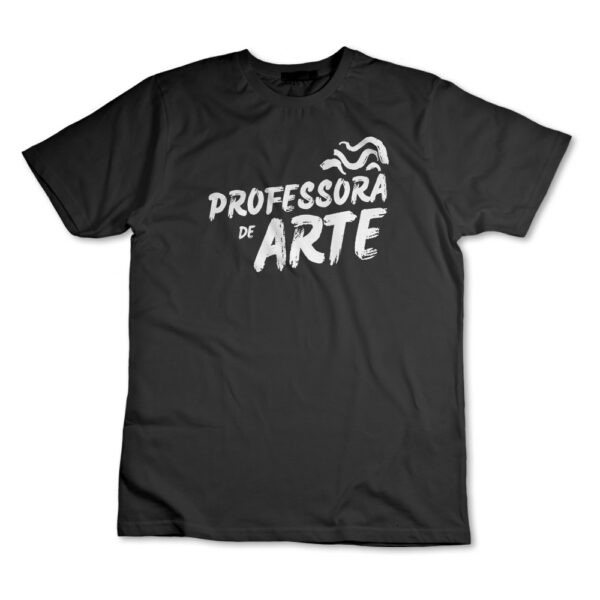 Camiseta Camisa Professora De Arte