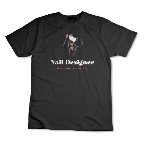 Camiseta Nail Designer Manicure Camisa Salão De Beleza Uniforme