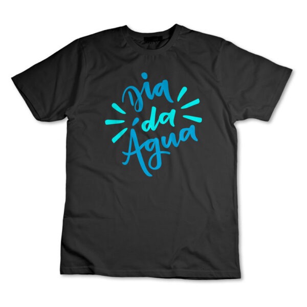 Camisa Camiseta Dia Da Água