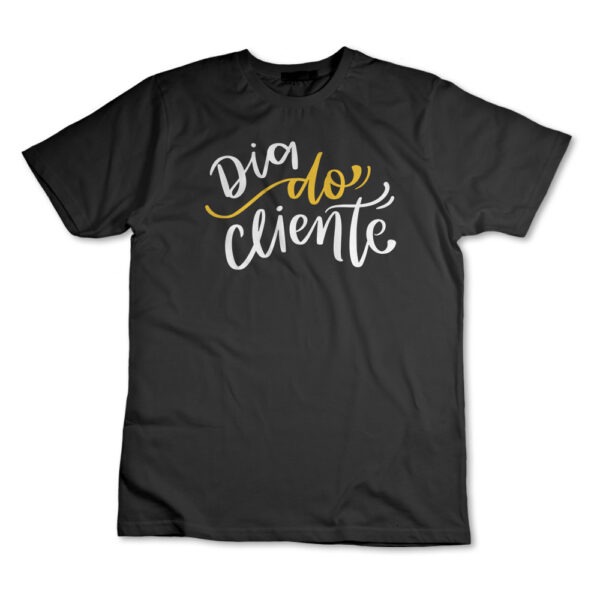 Camisa Camiseta Dia Do Cliente