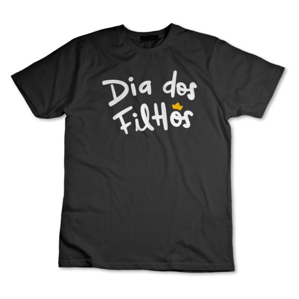 Camisa Camiseta Dia Dos Filhos