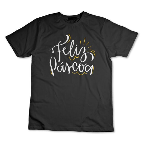 Camisa Camiseta Feliz Páscoa