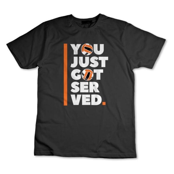 Camisa Camiseta Volleyball You Just Got Served Esporte